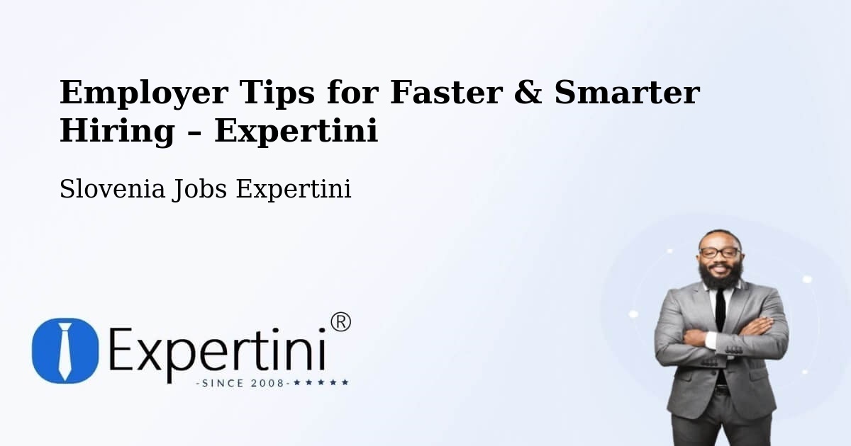 Employer Tips for Hiring & Recruitment – Tabor - Tabor, Slovenia Jobs Expertini